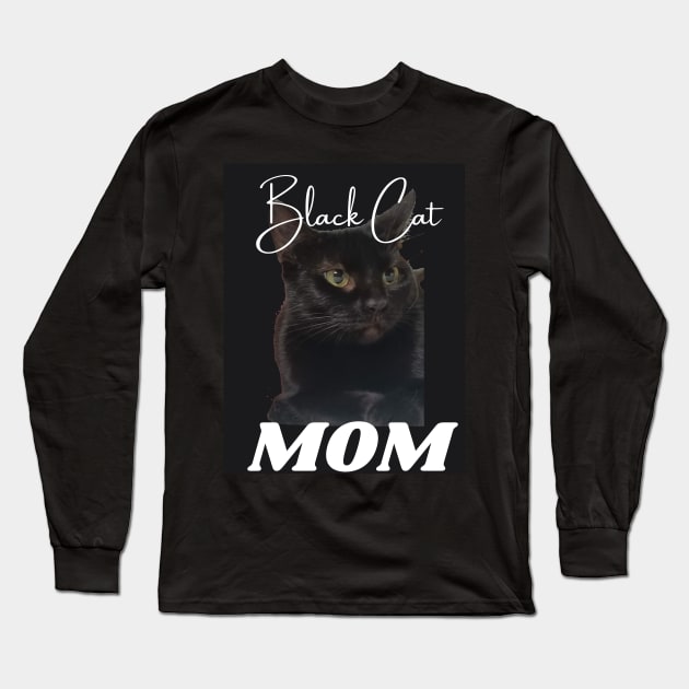 Black Cat Mom Long Sleeve T-Shirt by Da Cats Meow